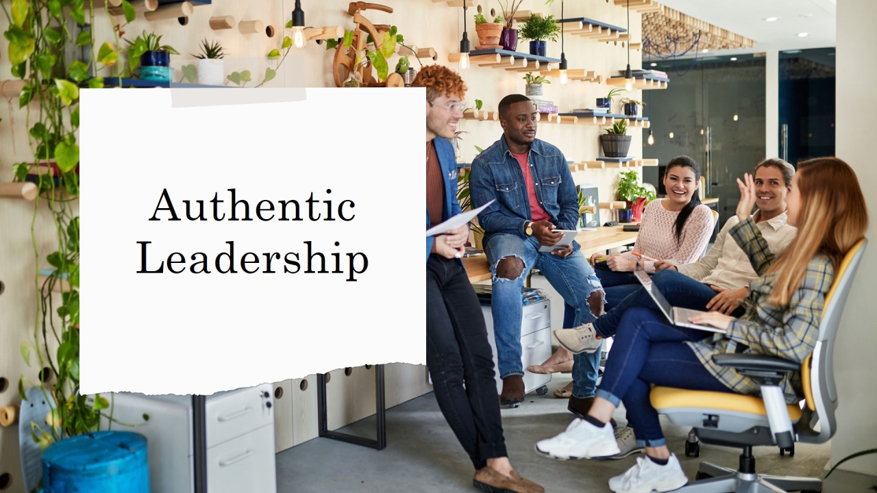 Authentic Leadership