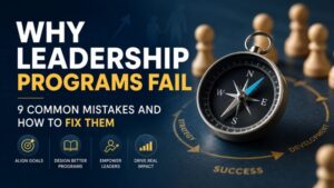 Read more about the article Why Leadership Programs Fail
