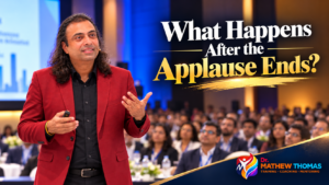 Why Motivational Speeches Fail: What Happens After the Applause? | Dr. Mathew Thomas